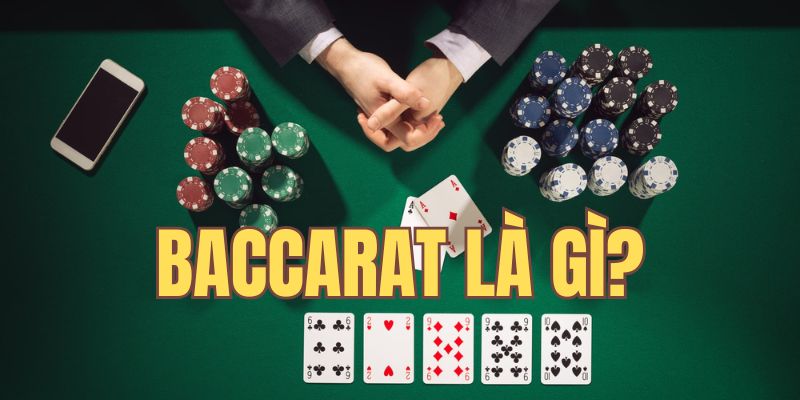 Baccarat là gì